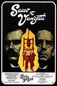 Sacco et Vanzetti en streaming – Voir Films