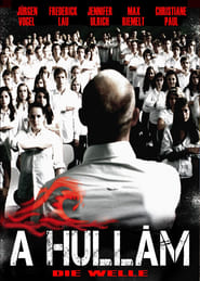 A hullám 2008 Teljes Film Magyarul Online