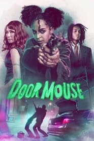 Podgląd filmu Door Mouse
