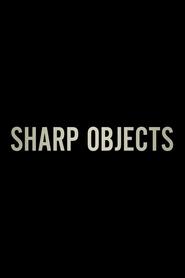 Sharp Objects Sharp Objects