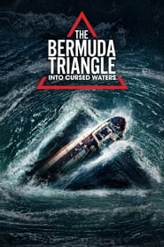 The Bermuda Triangle: Into Cursed Waters poster