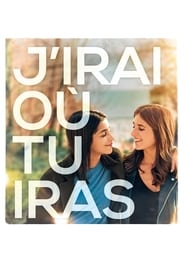 J’irai où tu iras (2019)