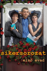Sikersorozat 1. évad plakát