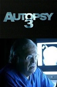 Autopsy 3: Voices from the Grave