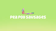 Bonus Bits - Pea Pod Sausages