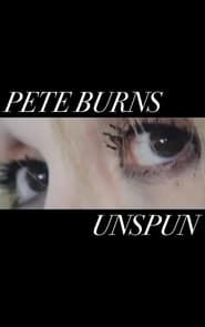 Pete Burns - Unspun 2006 動画 吹き替え