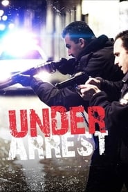 Under Arrest постер
