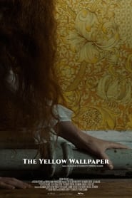 The Yellow Wallpaper постер