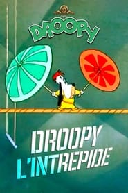 Droopy l'intrépide streaming