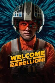 Michael Van Peel: Welcome to the Rebellion!) Michael Van Peel: Welcome to the Rebellion! (2021)