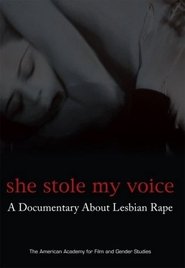 Poster She Stole My Voice: A Documentary About Lesbian Rape 2007