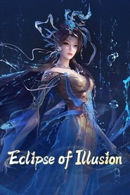 Poster Eclipse of Illusion - Season 1 Episode 10 : Episode 10 2025