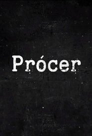Prócer (2023) Prócer (2023)