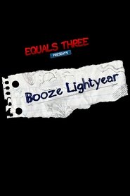 Poster Booze Lightyear - Season 1 Episode 26 : I Hope You Laugh 2015