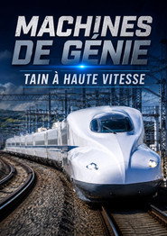 Impossible Engineering : High Speed Train