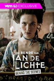 مشاهدة مسلسل De Bende van Jan de Lichte Behind the Scenes مترجم أون لاين بجودة عالية