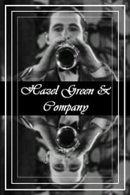 Hazel Green & Company постер