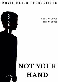 Not Your Hand 2020 Not Your Hand 2020