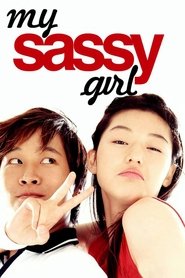 My Sassy Girl (2021) ยัยตัวร้ายกับนายนุ่มนิ่ม