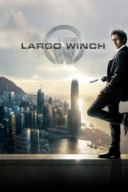 Largo Winch (2008) รหัสสังหาร ยอดคนเหนือเมฆ
