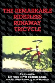 Poster The Remarkable Riderless Runaway Tricycle