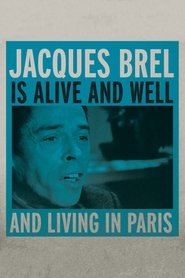 Poster Jacques Brel Is Alive and Well and Living in Paris 1975