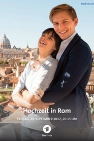 Hochzeit in Rom (2017) Online Cały Film Lektor PL