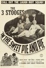 Poster In the Sweet Pie and Pie