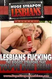 Huge Strapon Lesbians 11
