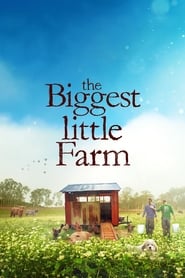 The Biggest Little Farm Movie Free Download HD