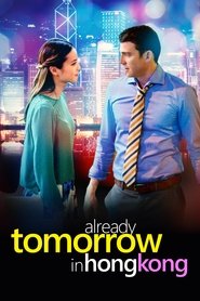 Already Tomorrow in Hong Kong 2016 hd streaming deutsch .de komplett
film