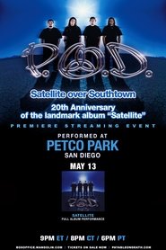 P.O.D. - Satellite Over Southtown: 