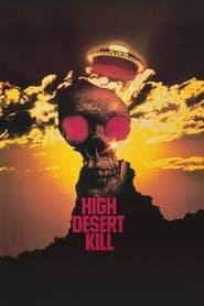 Poster High Desert Kill 1989