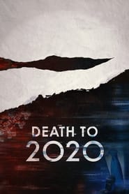 Poster Death to 2020 2020