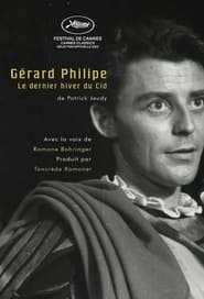 مترجم أونلاين و تحميل Gérard Philipe, le dernier hiver du Cid 2022 مشاهدة فيلم