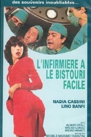 L'infirmière a le bistouri facile