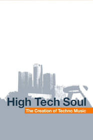 Poster High Tech Soul: The Creation of Techno Music