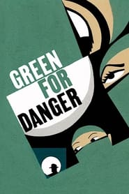 Green for Danger постер