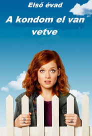 A kondom el van vetve 1. évad plakát