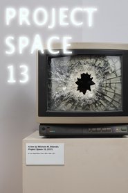 Poster Project Space 13