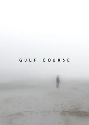 Gulf Course (2017)