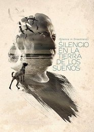 Poster Silencio en la Tierra de los Sueños