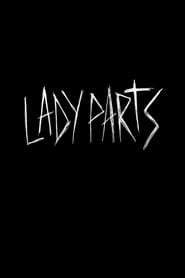 Lady Parts постер