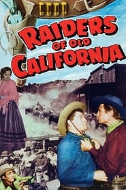 Raiders of Old California постер