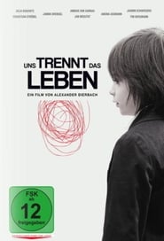 Poster for Uns trennt das Leben