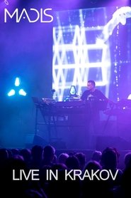 MADIS : Live in Krakow