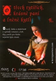 O třech rytířích, krásné paní a lněné kytli 1996 映画 吹き替え