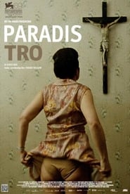 Paradis: Tro 2012 Dansk Tale Film