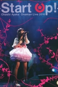 Poster Ayaka Ohashi 1st Oneman LIVE Start Up!