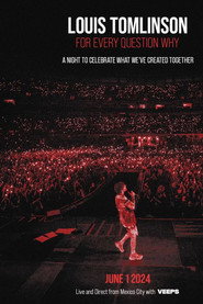 Louis Tomlinson: For Every Question Why - Live and Direct from Mexico City